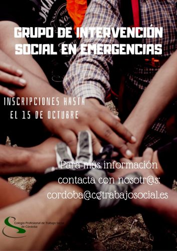 CREACION GRUPO DE INTERVENCIÓN SOCIAL EN EMERGENCIAS DEL COLEGIO PROFESIONAL DE TRABAJO SOCIAL DE CÓRDOBA (GISECO)