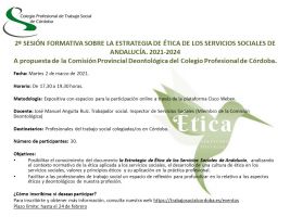 2º SESION FORMATIVA SOBRE LA "ESTRATEGIA ÉTICA DE LOS SERVICIOS SOCIALES DE ANDALUCÍA 2021-2024"" 