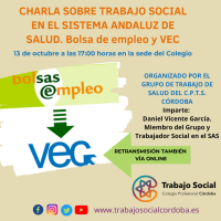 CHARLA SOBRE TRABAJO SOCIAL EN EL SISTEMA ANDALUZ DE SALUD. Bolsa de empleo y VEC