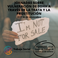 JORNADAS SOBRE VULNERACIÓN DE DDHH A TRAVÉS DE LA TRATA Y LA PROSTITUCIÓN