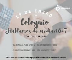 Coloquio ¿Hablamos de Mediación?