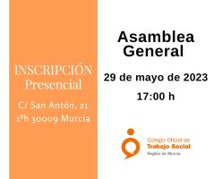 PRESENCIAL Inscripción Asamblea General 29/05/2023