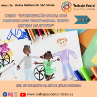 CURSO INTERVENCIÓN SOCIAL CON PERSONAS CON DISCAPACIDAD. NUEVO SISTEMA DE APOYOS