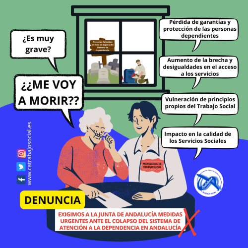 MANIFIESTO: EL CONSEJO ANDALUZ DE TRABAJO SOCIAL EXIGE A LA JUNTA DE ANDALUCÍA MEDIDAS URGENTES ANTE EL COLAPSO DEL SISTEMA DE ATENCIÓN A LA DEPENDENCIA