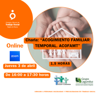 Charla: "El Acogimiento Familiar Temporal. ACOFAMT"