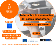 Taller sobre la exoneración del pasivo insatisfecho (Ley de la segunda oportunidad).